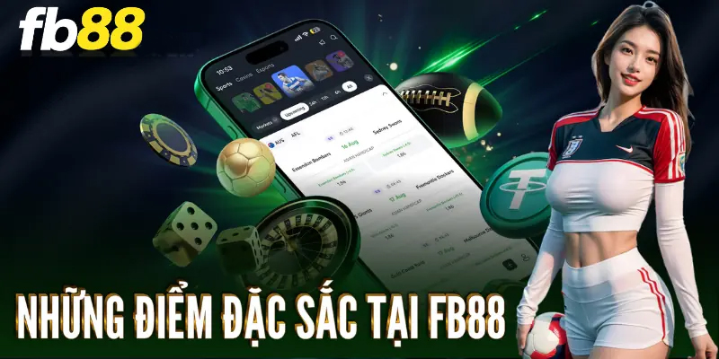 Ưu điểm của nhà cái FB88